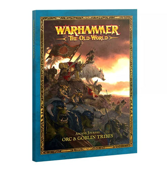 Warhammer: The Old World Arcane Journal Orc & Goblin Tribes